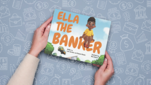 Children’s book Ella the Banker introducing financial literacy through a bank field trip